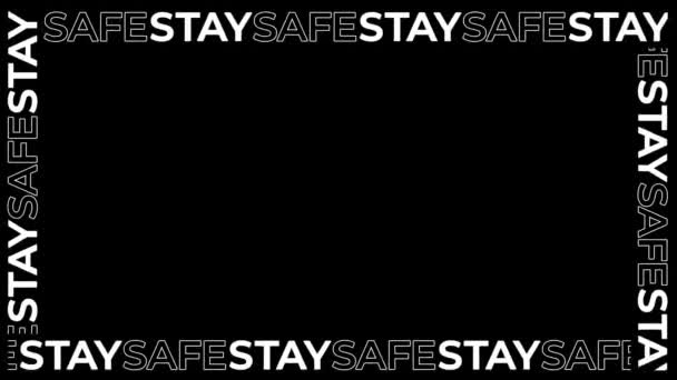 Легко Зацикливающаяся Типографическая Рамка Нескольких Слов Stay Safe Черном Фоне — стоковое видео