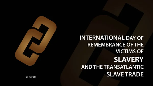 Διεθνής Ημέρα Μνήμης Των Θυμάτων Της Δουλείας Και Του Διατλαντικού — Διανυσματικό Αρχείο