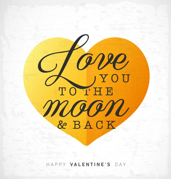 Älska dig till månen och tillbaka - glad Alla hjärtans dag bokstäver kort med gyllene hjärta i vintagestil — Stock vektor