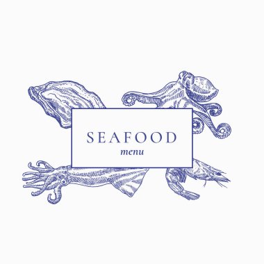 Premium Quality Seafood Menu Abstract Vector Sign, Emblem or Cover Page. Hand Drawn Oyster, Octopus, Shrimp and Squid with a Frame and Retro Typography.