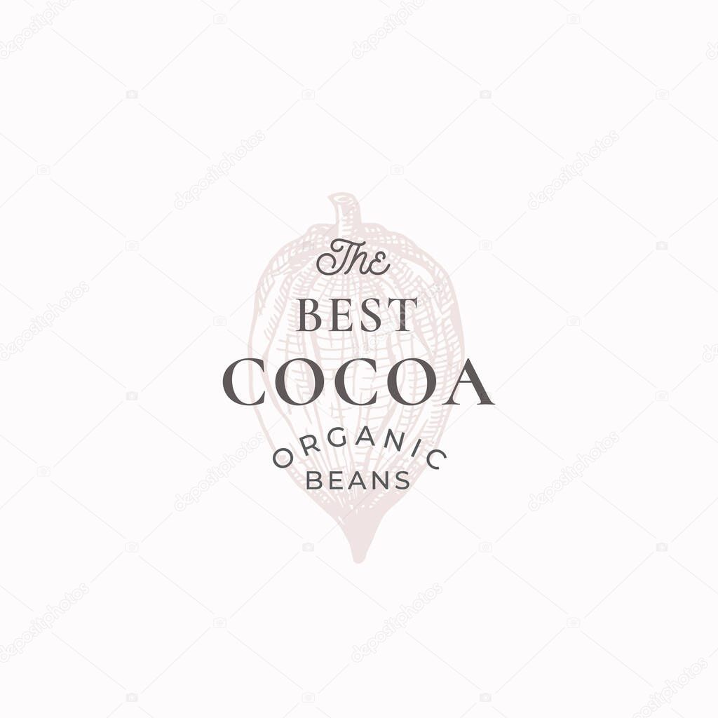 The Best Cocoa Beans Abstract Vector Sign, Symbol or Logo Template. Elegant Cacao Bean Sillhouette with Retro Typography. Vintage Luxury Emblem.