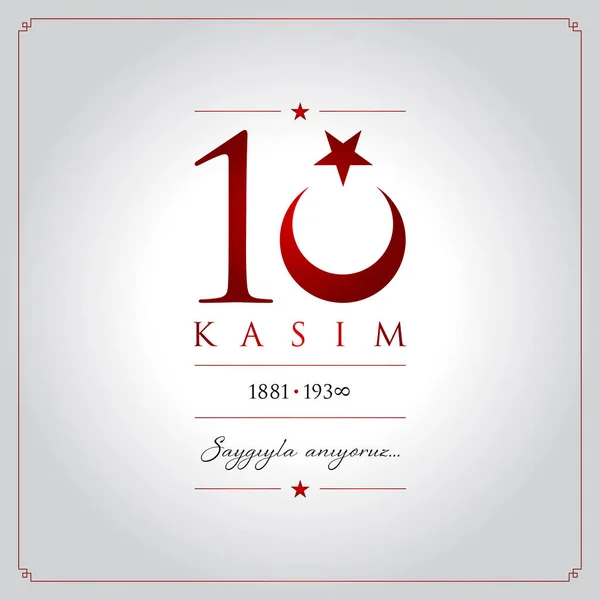 10 kasim vectorillustratie. (10 November, Mustafa Kemal Ataturk Death Day verjaardag.) — Stockvector