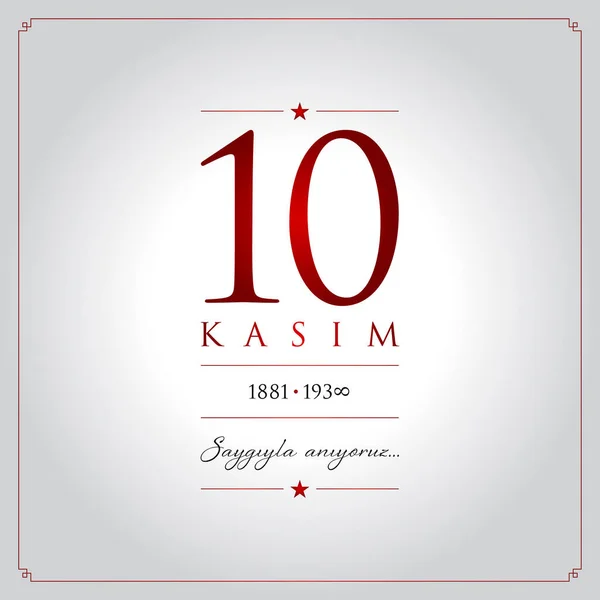 10 kasim vector illustration. (10 November, Mustafa Kemal Ataturk Death Day anniversary.) — Stock Vector