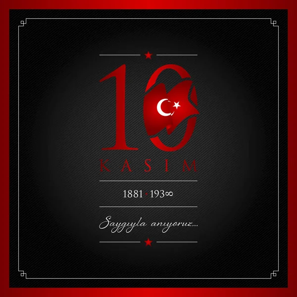 10 kasim vector ilustración. (10 de noviembre, aniversario del Día de la Muerte de Mustafa Kemal Ataturk .) — Vector de stock