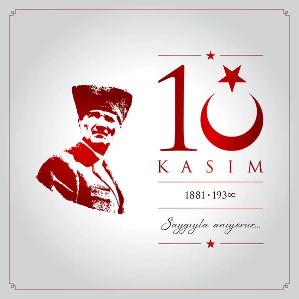 10 kasim vector ilustración. (10 de noviembre, aniversario del Día de la Muerte de Mustafa Kemal Ataturk .) — Vector de stock