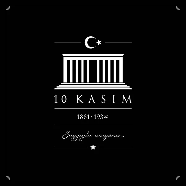 10 kasim vector ilustración. (10 de noviembre, aniversario del Día de la Muerte de Mustafa Kemal Ataturk .) — Archivo Imágenes Vectoriales