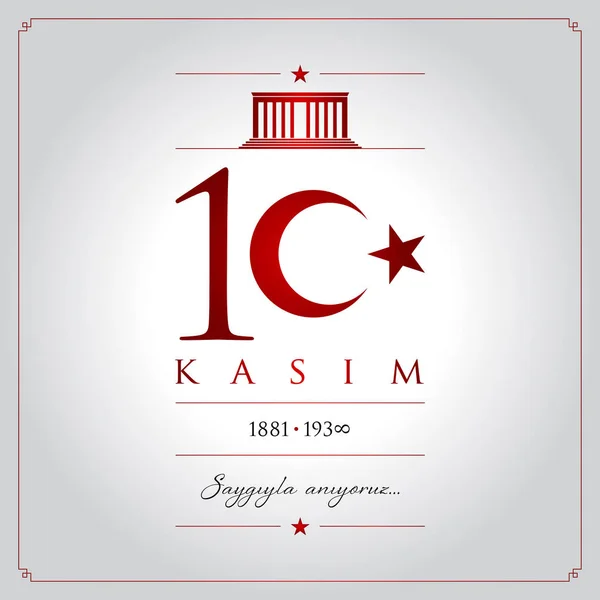 10 kasim vektorové ilustrace. (10. listopadu, Mustafa Kemal Atatürk smrti den výročí.) — Stockový vektor