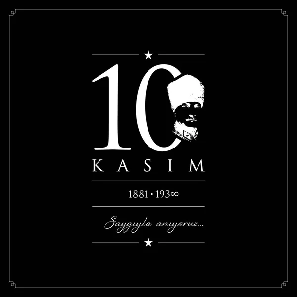 Ilustracja wektorowa 10 kasim. (10 listopada, Mustafa Kemal Atatürk śmierć Day rocznica.) — Wektor stockowy
