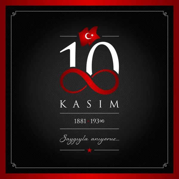 10 kasim vector ilustración. (10 de noviembre, aniversario del Día de la Muerte de Mustafa Kemal Ataturk .) — Vector de stock