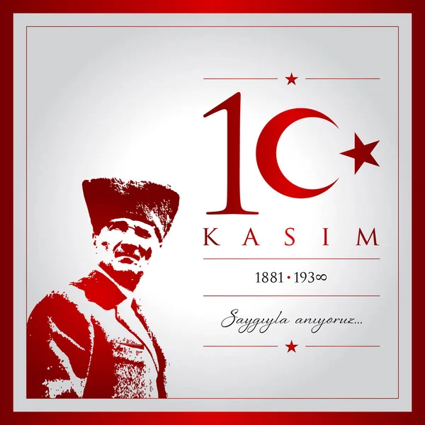 10 kasim vector illustration. (10 November, Mustafa Kemal Ataturk Death Day anniversary.) — Stock Vector