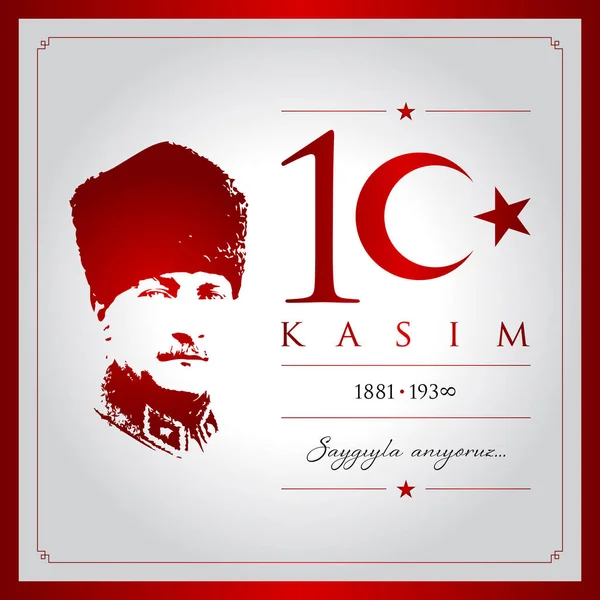 10 kasim vector illustration. (10 November, Mustafa Kemal Ataturk Death Day anniversary.) — Stock Vector