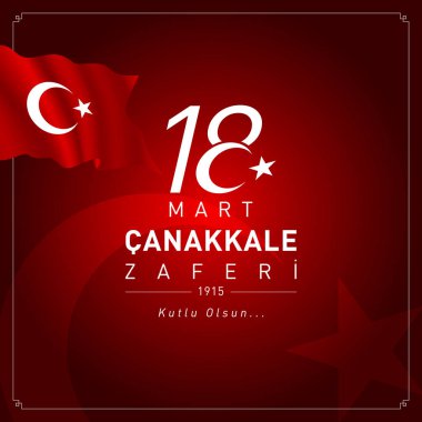 18 mart Çanakkale zaferi vektör çizim. (18 Mart, Çanakkale zafer günü Türkiye'de kutlama kartı.)