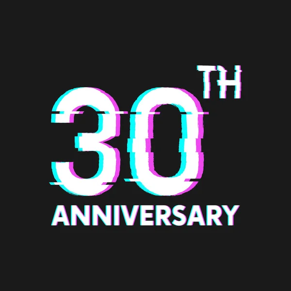 30Th Years Anniversary Logo Glitch Effect Style Vector Banner Poster — Stock Vector