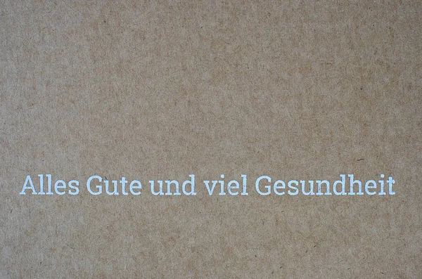 Καλές Ευχές Για Ζωή Και Την Υγεία Γραμμένες Χαρτόνι — Φωτογραφία Αρχείου