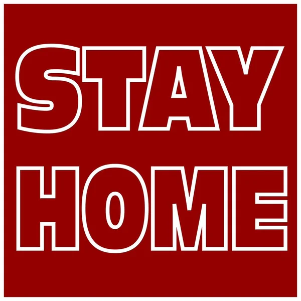 Stay Home Letras Sobre Fondo Cuadrado Rojo Ilustración —  Fotos de Stock