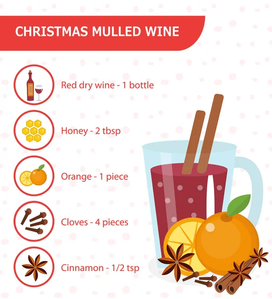 Um cocktail de Natal. Receita de vinho amontoado com ingredientes. Bebida quente de inverno. Ilustração vetorial — Vetor de Stock