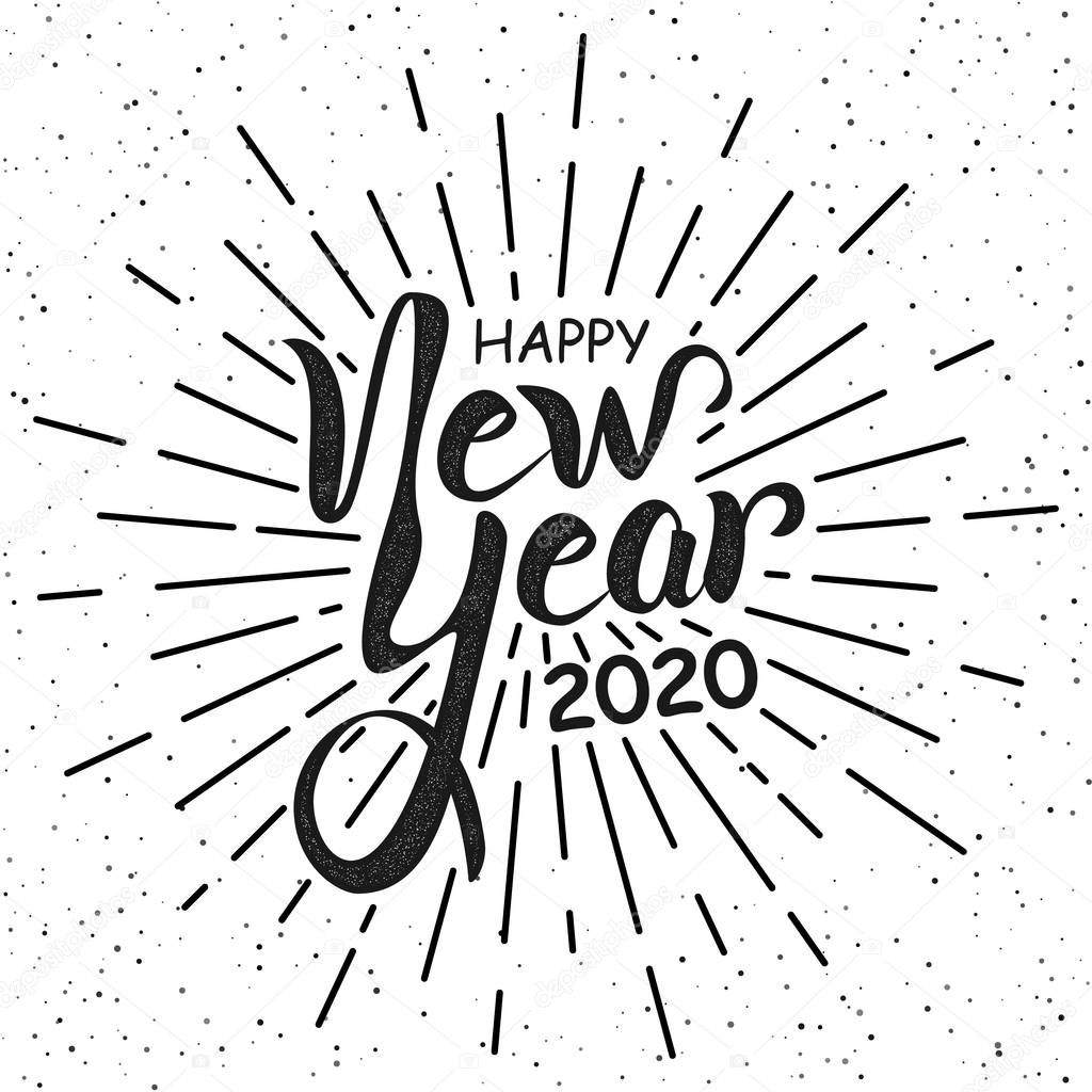 Happy New Year 2020 handlettering in black and white retro style. Vintage holiday lettering poster. Calligraphy greeting text on firework background. Vector Illustration New Year eve