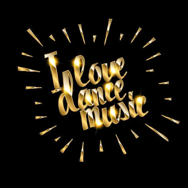 I love dance music. — Stock Vector