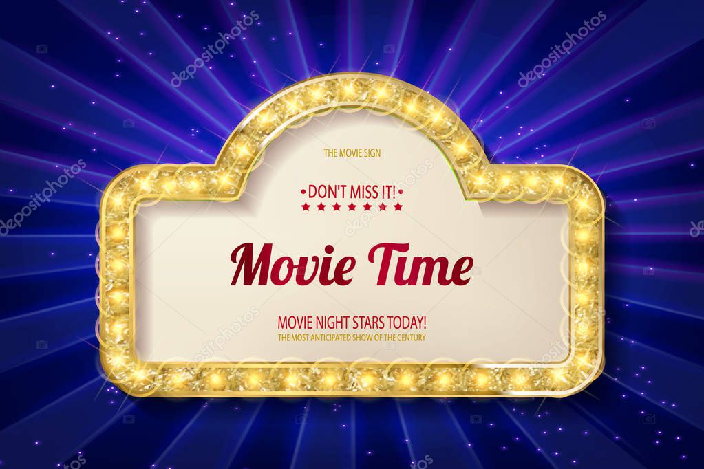 Movie time cinema premiere poster design. Shining retro light frame, vector illustration.
