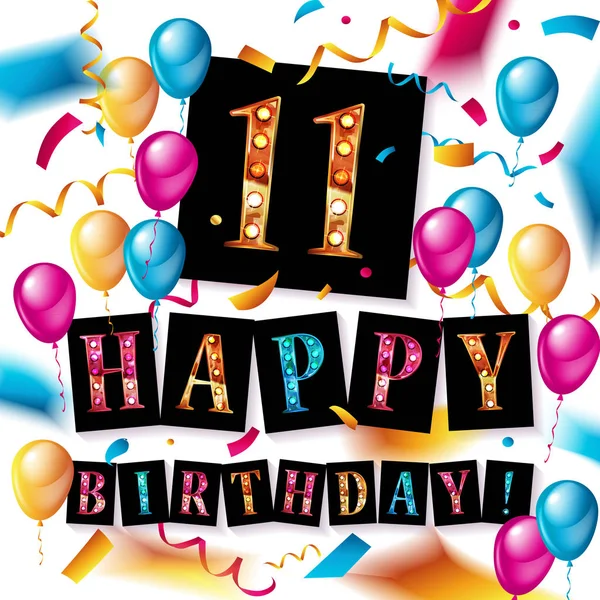 139 Happy 11th birthday Vector Images