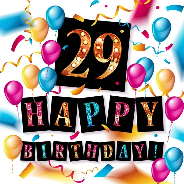 Happy birthday 29 years anniversary — Stock Vector