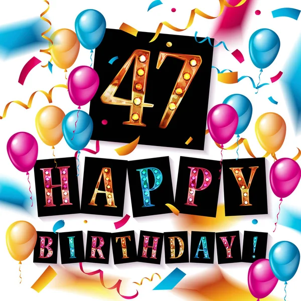 Feliz cumpleaños 47 años aniversario — Vector de stock