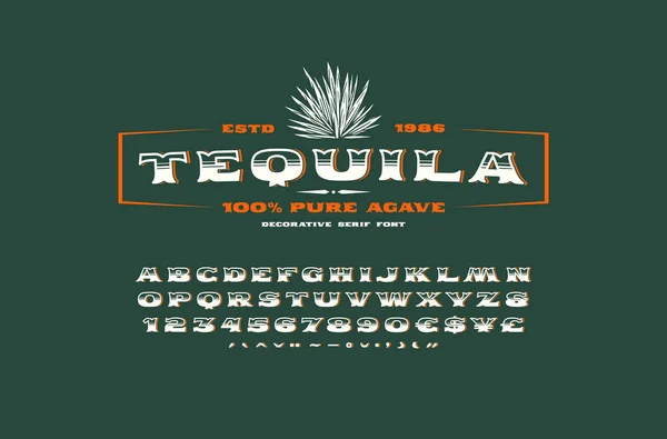 Plantilla de fuente y etiqueta serif adornada para tequila — Archivo Imágenes Vectoriales