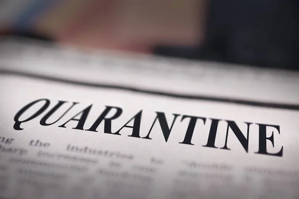 Quarantine Written Newspaper Close Shot Text — Stock Photo, Image
