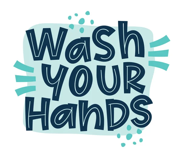 WASH YOUR HANDS campagna slogan vettore coronavirus da coronavirus, COVID-19 . — Vettoriale Stock