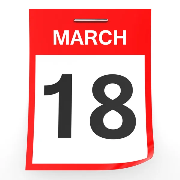 18 marca. Kalendarz na białym tle. — Zdjęcie stockowe
