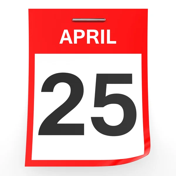 25. April Kalender auf weißem Hintergrund. — Stockfoto