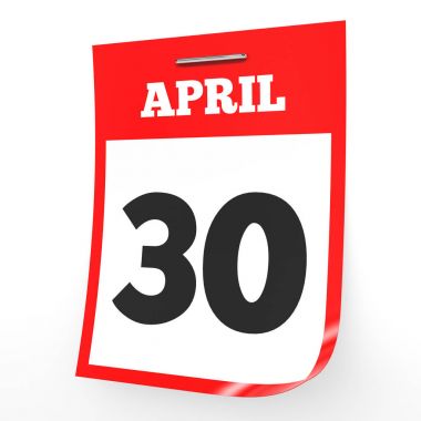 30 Nisan. Beyaz arka plan üzerinde takvim.