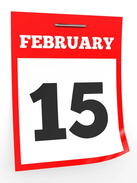 15 febbraio. Calendario su sfondo bianco . — Foto Stock
