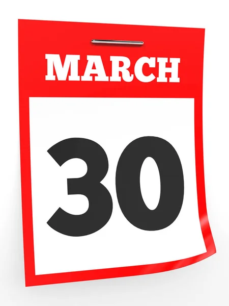 30 de marzo. Calendario sobre fondo blanco . —  Fotos de Stock