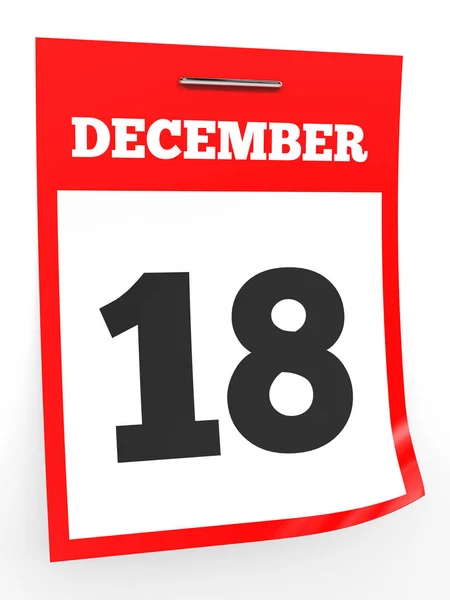 18 de diciembre. Calendario sobre fondo blanco . — Foto de Stock