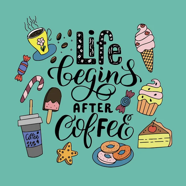 Imagen vectorial sobre un fondo verde con la inscripción - la vida comienza después del café — Vector de stock