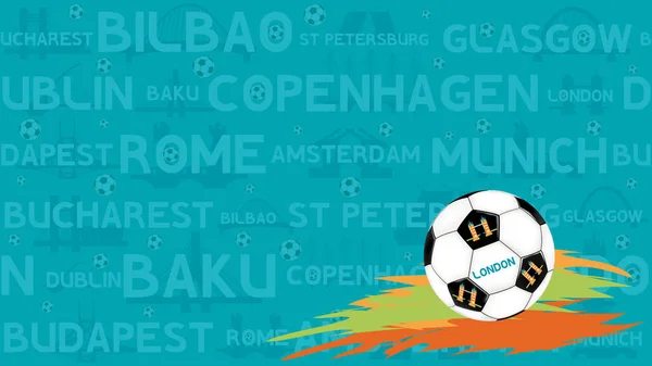 Soccer ball on abstract seamless football background. Soccer championship. Names European cities. Background 2020 — 图库矢量图片