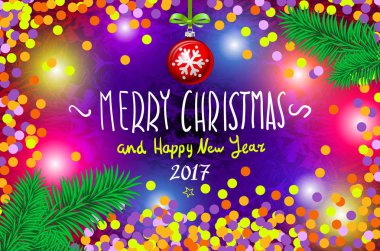 Parlayan renk Noel ışıkları çelenk Xmas tatil tebrik kartları tasarımı için. Neşeli Noel ve mutlu yeni yıl 2017, vektör. konfeti, elle yazılmış kitabe, ağaç dalı top