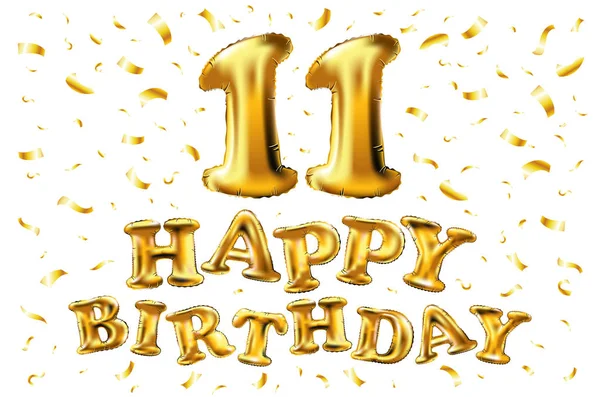 Feliz cumpleaños 11 años aniversario celebración de la alegría. Ilustración 3d con globos de oro brillante y confeti deleite para su tarjeta de felicitación única, bandera, invitación de cumpleaños, celebrar aniversario — Vector de stock