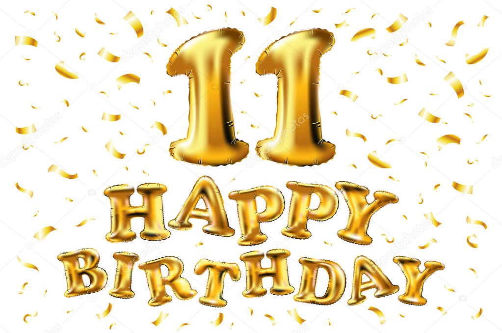Happy birthday 11 years anniversary joy celebration. 3d Illustration with brilliant gold balloons & delight confetti for your unique greeting card, banner, birthday invitation, celebrate anniversary art