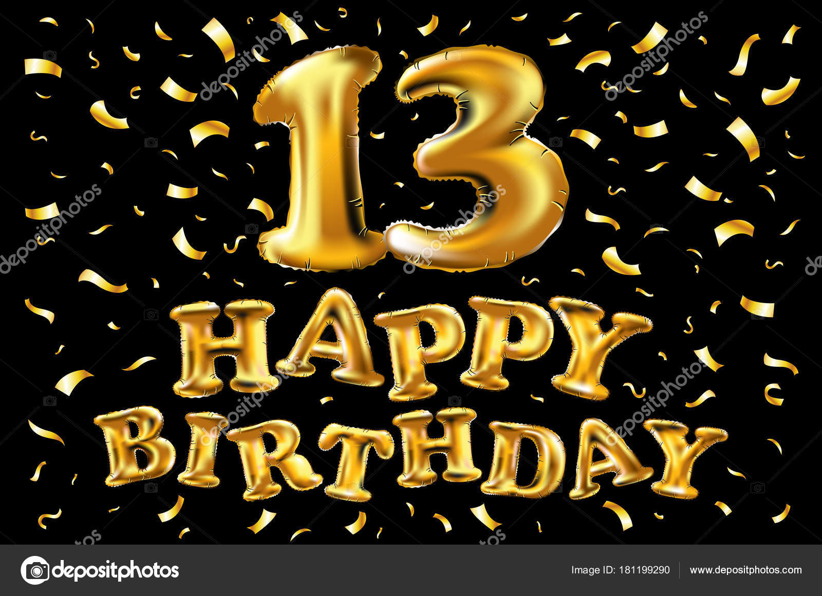 Vector happy birthday 13 years golden color, balloon and confetti isolated  on elegant black background, design for celebration, invitation card, and  greeting card Stock Vector Image by ©@ #181199290