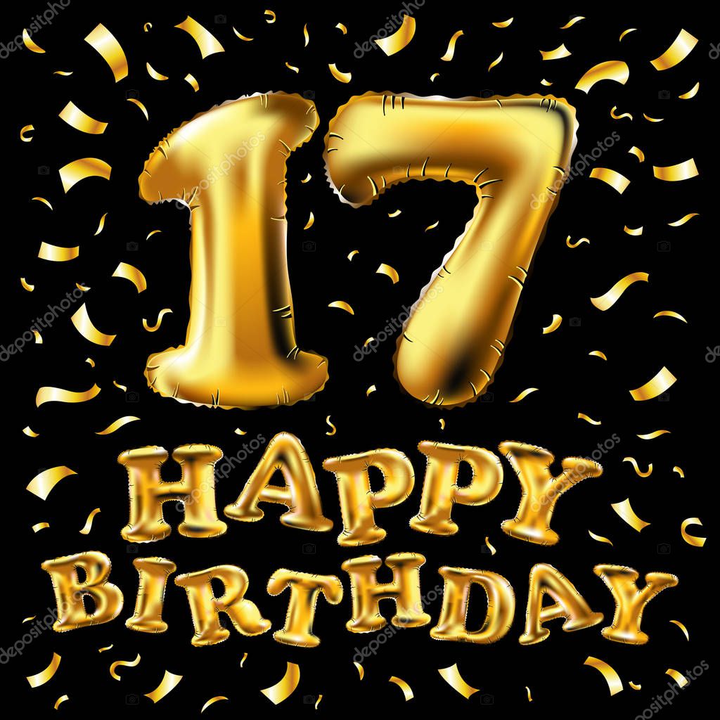 Vector Happy birthday 17 years anniversary joy celebration. seventeen 3d Illustration brilliant gold balloons & delight confetti for your unique greeting card, banner, birthday invitation, celebrate