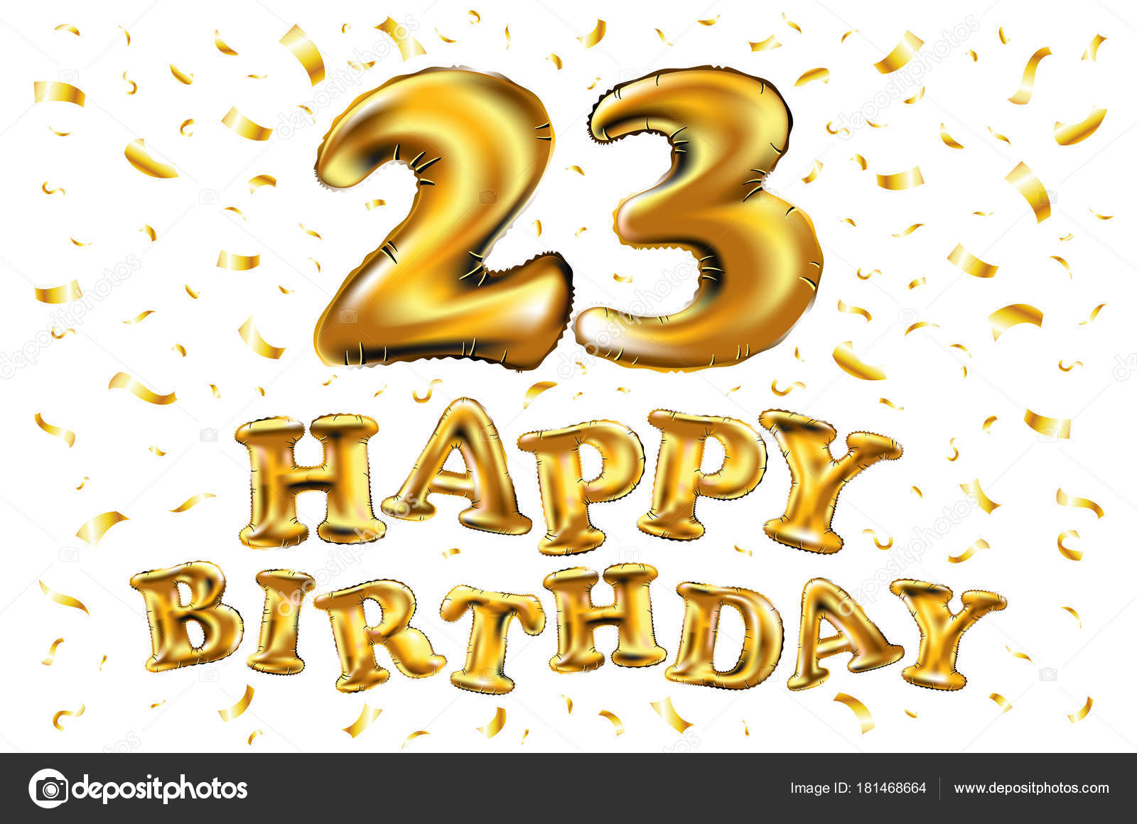 23rd Birthday Celebration With Gold Balloons And Colorful Confetti Glitters 3d Illustration Design For Your Greeting Card Birthday Invitation And Celebration Party Of Twenty Three Years Anniversary Vector Image By C