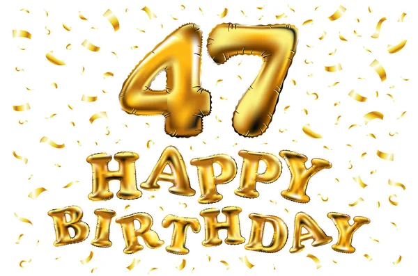 생일 47 년 주년 기쁨 축 하입니다. 주년을 기념 하는 화려한 골드 풍선 & 독특한 인사말 카드, 배너, 생일 초대에 대 한 기쁨 색종이와 3d 그림 — 스톡 벡터