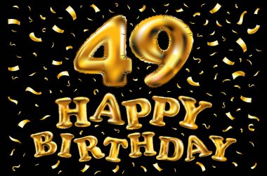 iyi ki doğdun 49 kutlama altın balonlar ve altın konfeti pırıltılar vektör. tebrik kartı, davet ve kırk dokuz 49 yıl kutlama partisi için 3D çizim tasarım