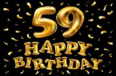 iyi ki doğdun 59 kutlama altın balonlar ve altın konfeti pırıltılar vektör. tebrik kartı, davet ve elli dokuz 59 yaş siyah sanat kutlama partisi için 3D çizim tasarım
