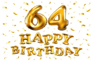 iyi ki doğdun 64 kutlama altın balonlar ve altın konfeti pırıltılar vektör. tebrik kartı, davet ve altmış dört 64 yıl Beyaz kutlama partisi için 3D çizim tasarım