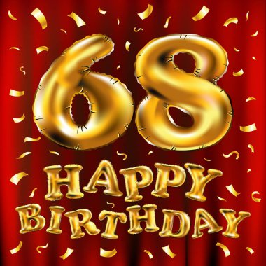 iyi ki doğdun 68 kutlama altın balonlar ve altın konfeti pırıltılar vektör. tebrik kartı, davet ve altmış sekiz 68 yıl kırmızı perde kutlama partisi için 3D çizim tasarım