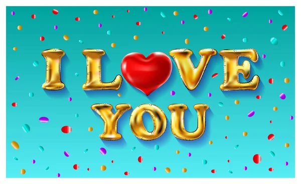 Carta de oro amor globos Día de San Valentín. Te quiero. Te quiero. Brillante brillante fondo globos metálicos. Ilustración vectorial EPS10 — Archivo Imágenes Vectoriales