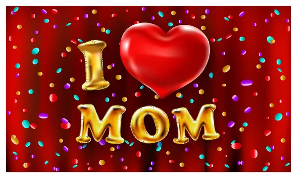 Me encanta mamá, globos de oro y tipo de letra corazón rojo con signo de corazón. vector rojo fondo color confeti — Vector de stock